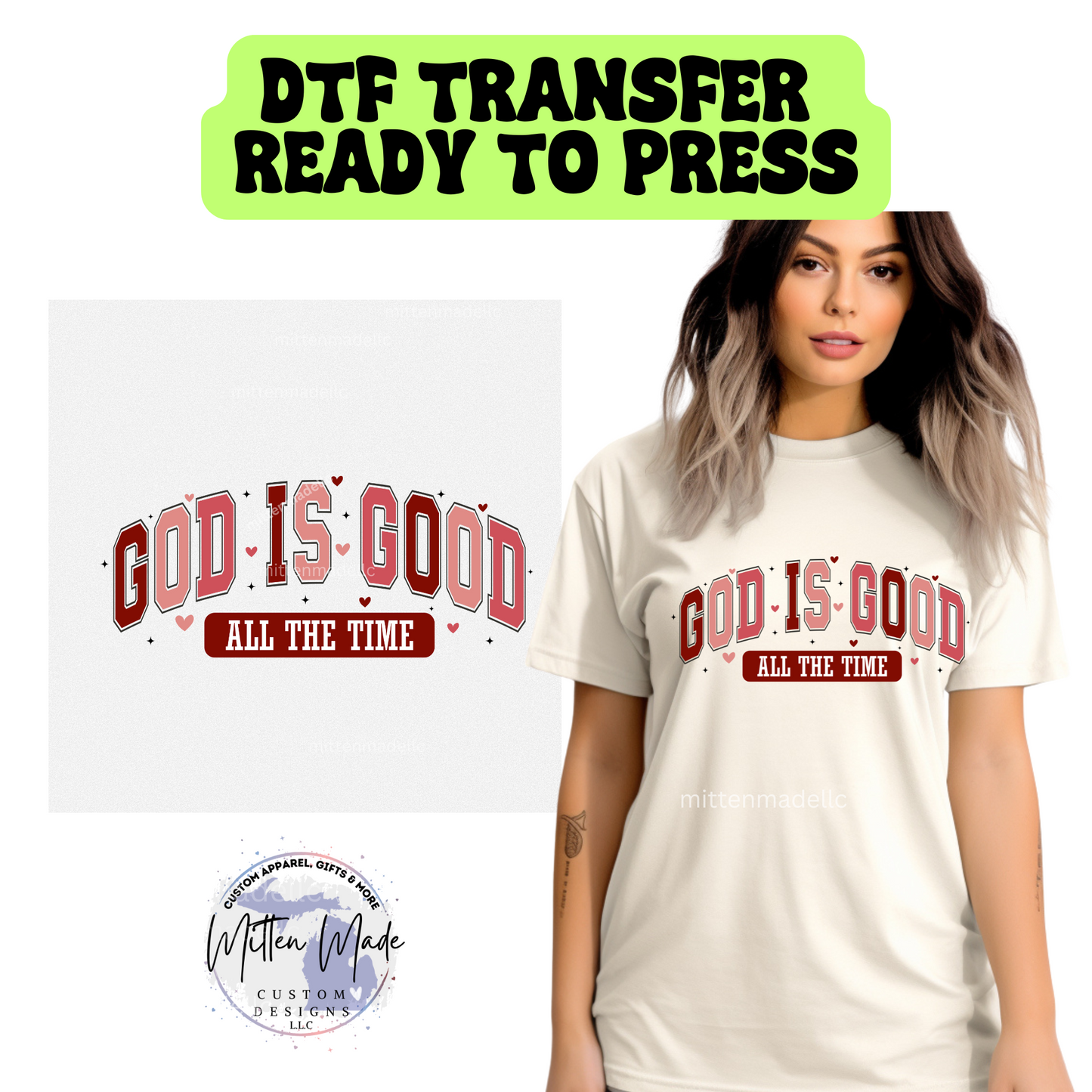 God Is Good All The Time DTF Transfer