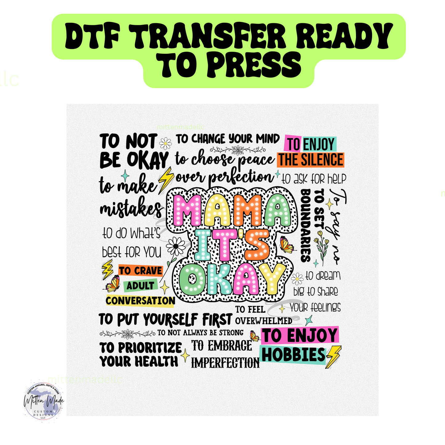 Mama It's Okay Mental Health DTF Transfer
