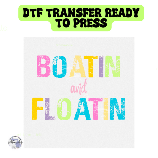 Boatin and Floatin DTF Transfer
