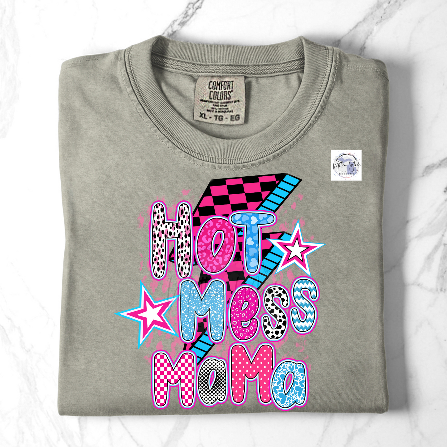 Hot Mess Mama DTF Transfer