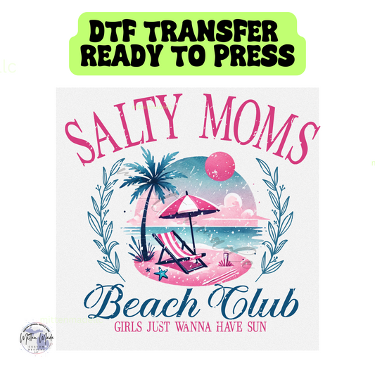 Salty Mom's Beach Club DTF