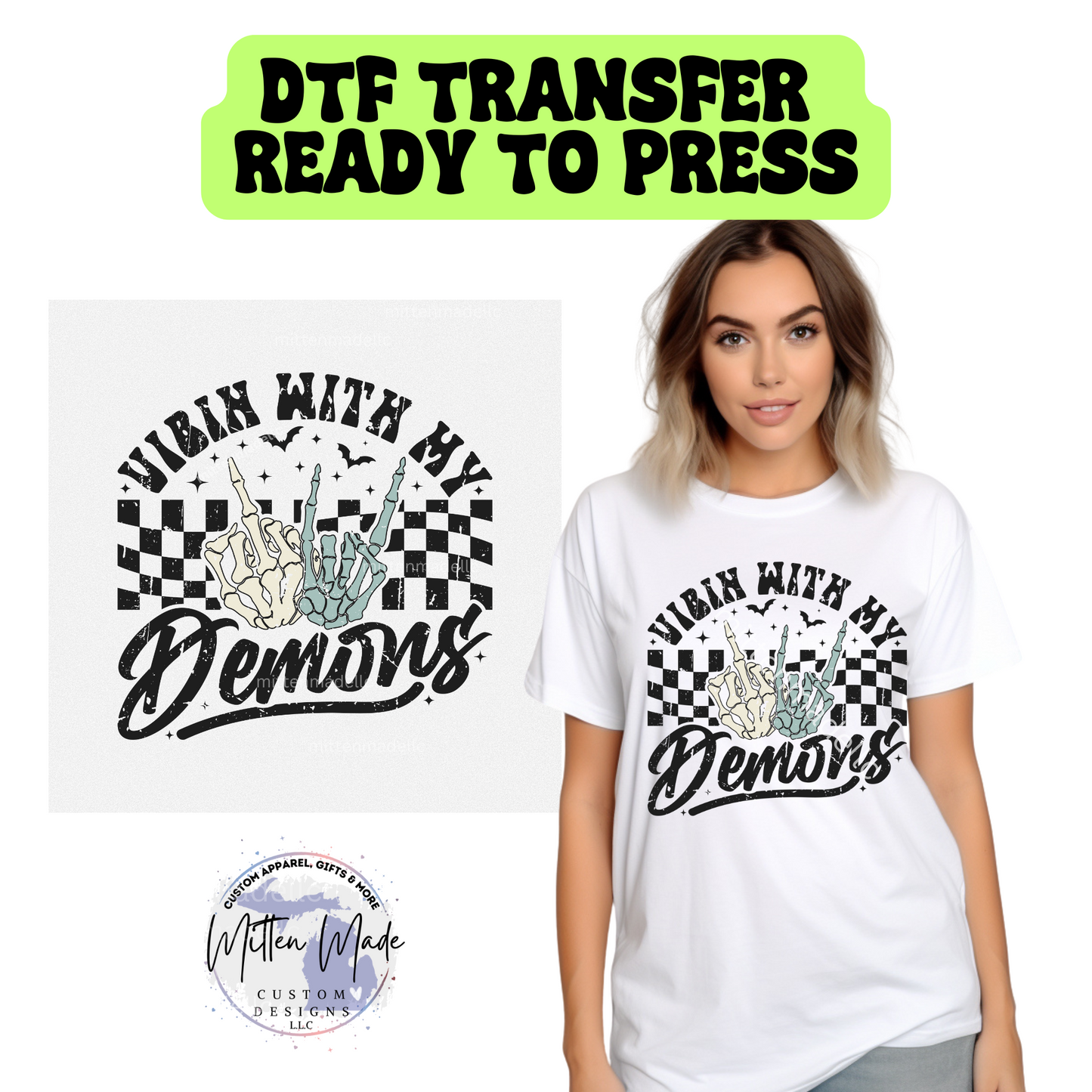 Vibin' With My Demons DTF Transfer