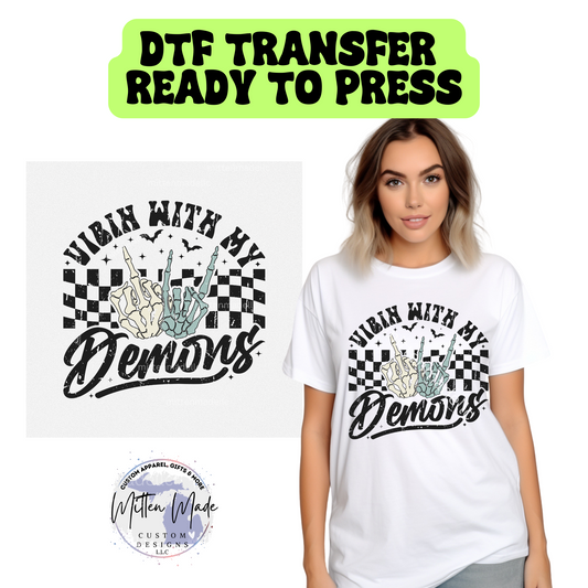Vibin' With My Demons DTF Transfer