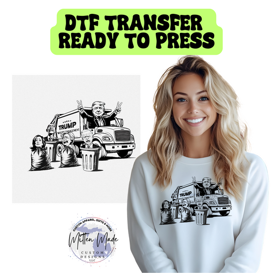Trump Garbage Truck DTF Transfer