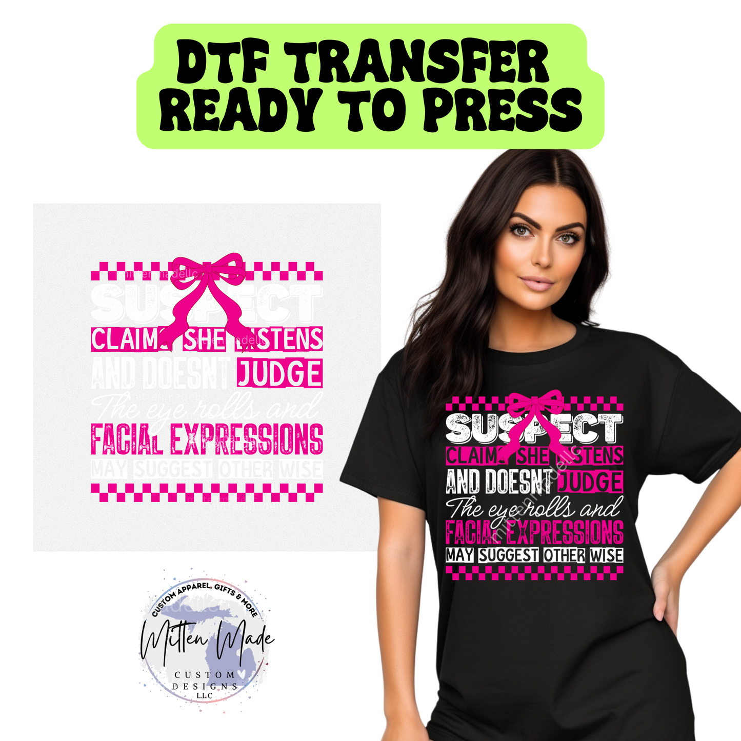 Suspect Claims She Don't Judge DTF Transfer