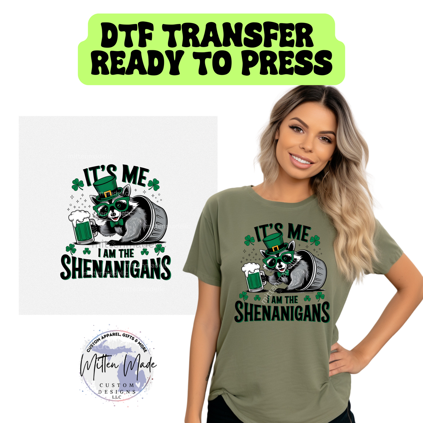 It's Me I Am The Shenanigans DTF Transfer